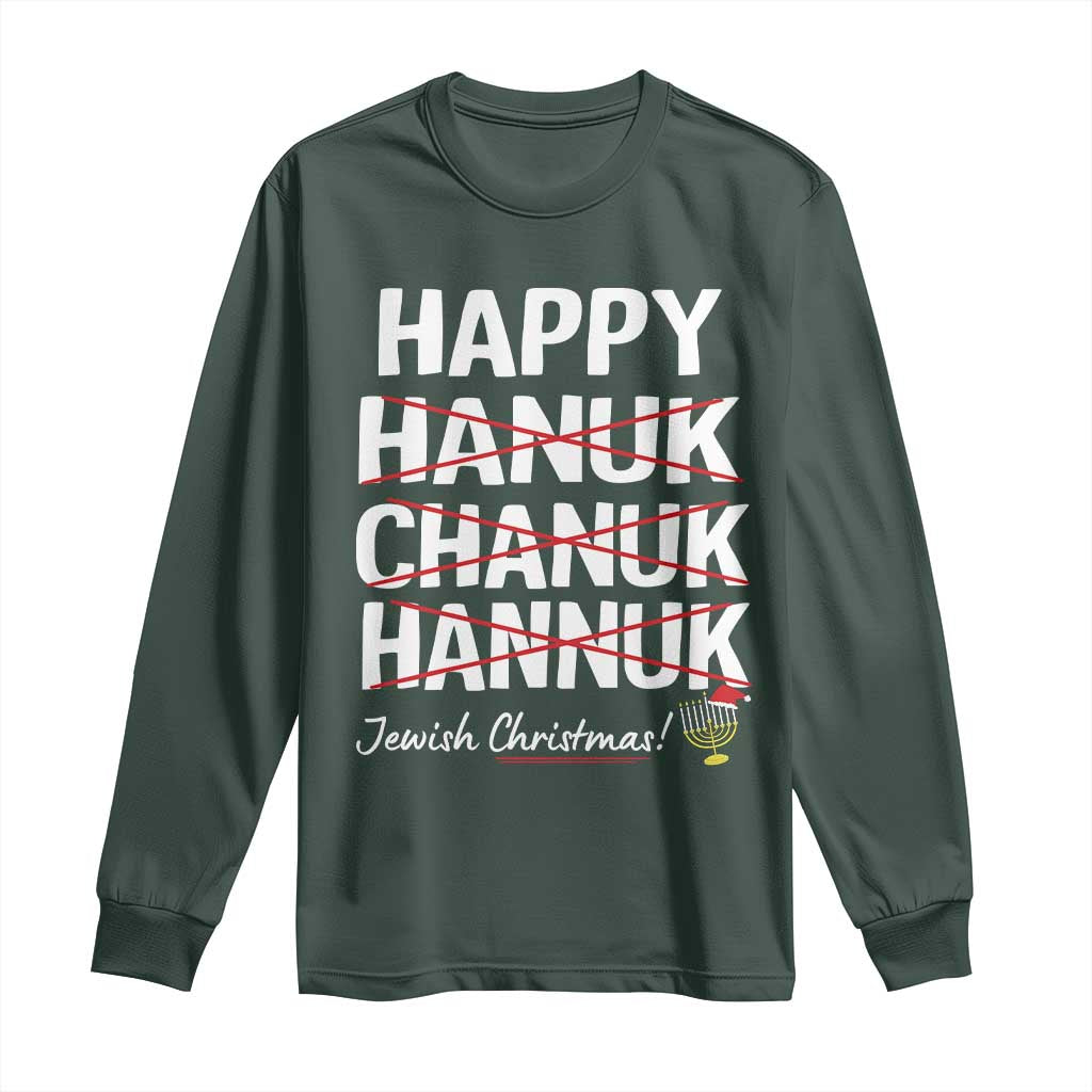 Funny Hanukkah Long Sleeve Shirt Happy Hanuk Chanuk Hannuk Jewish Christmas Menorah
