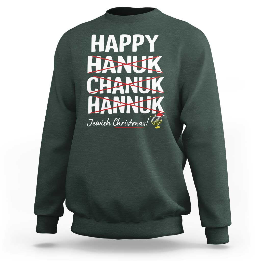 Funny Hanukkah Sweatshirt Happy Hanuk Chanuk Hannuk Jewish Christmas Menorah - Wonder Print Shop