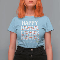 Funny Hanukkah T Shirt For Women Happy Hanuk Chanuk Hannuk Jewish Christmas Menorah - Wonder Print Shop