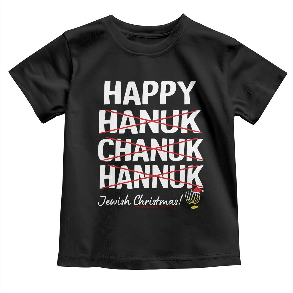 Funny Hanukkah Toddler T Shirt Happy Hanuk Chanuk Hannuk Jewish Christmas Menorah
