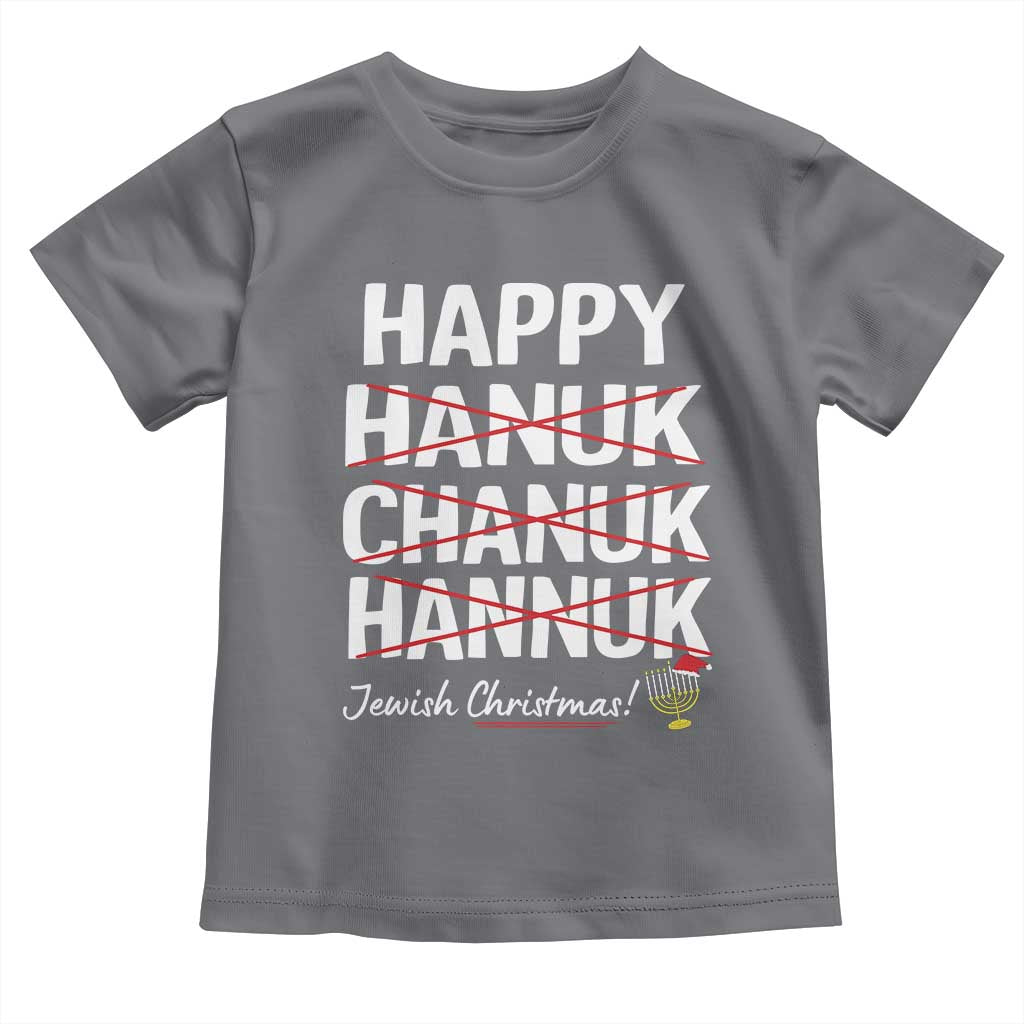 Funny Hanukkah Toddler T Shirt Happy Hanuk Chanuk Hannuk Jewish Christmas Menorah