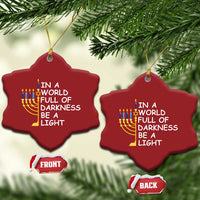 Funny Hanukkah Christmas Ornament In A World Full Of Darkness Be A Light Menorah - Wonder Print Shop