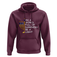 Funny Hanukkah Hoodie In A World Full Of Darkness Be A Light Menorah