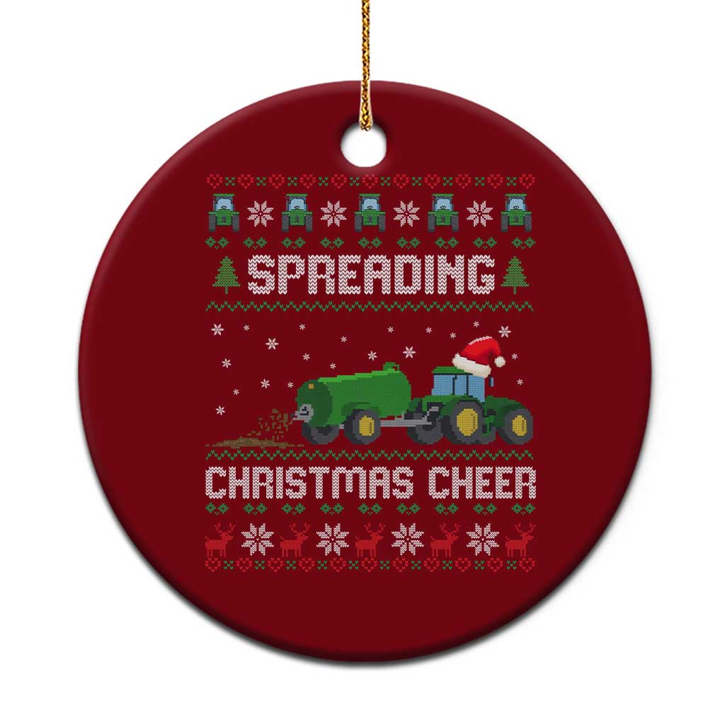 Spreading Christmas Cheer Ceramic Ornament Funny Farming Tractor Xmas - Wonder Print Shop