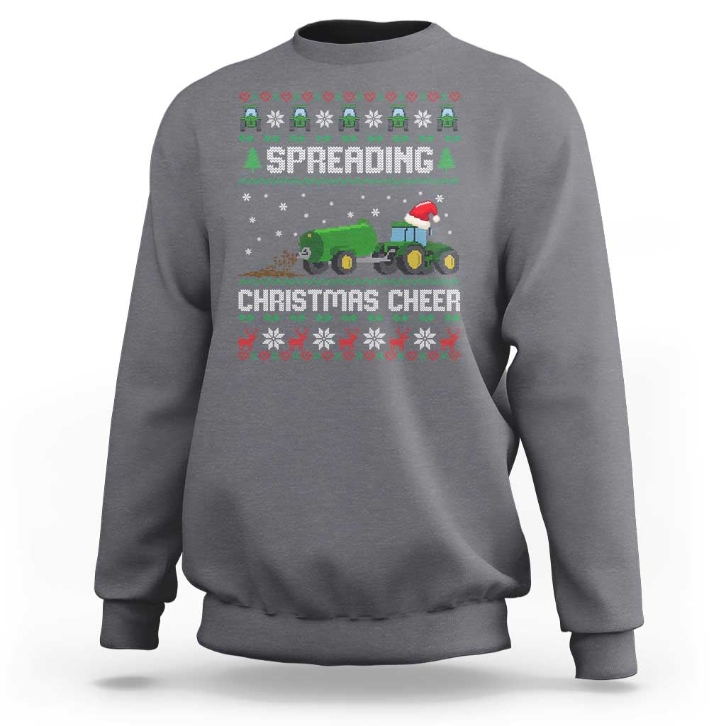Spreading Christmas Cheer Sweatshirt Funny Farming Tractor Xmas - Wonder Print Shop