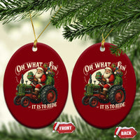 Funny Christmas Farmer Ceramic Ornament Oh What Fun It Is To Ride Santa Farm Tractor - Wonder Print Shop