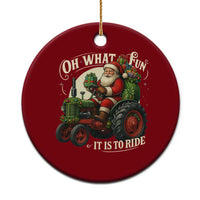 Funny Christmas Farmer Ceramic Ornament Oh What Fun It Is To Ride Santa Farm Tractor - Wonder Print Shop