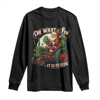 Funny Christmas Farmer Long Sleeve Shirt Oh What Fun It Is To Ride Santa Farm Tractor - Wonder Print Shop