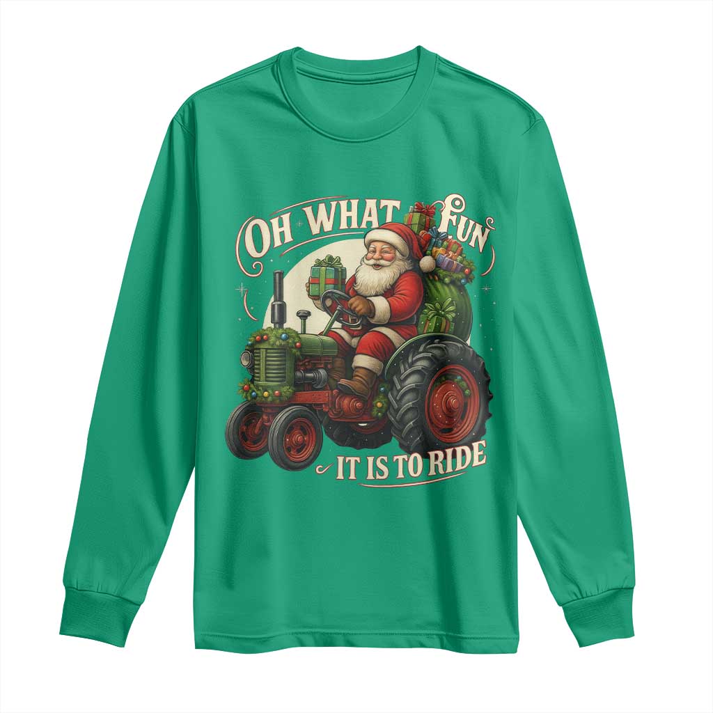 Funny Christmas Farmer Long Sleeve Shirt Oh What Fun It Is To Ride Santa Farm Tractor - Wonder Print Shop