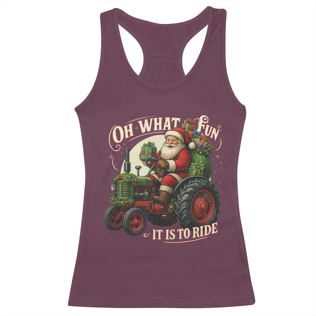 Funny Christmas Farmer Racerback Tank Top Oh What Fun It Is To Ride Santa Farm Tractor - Wonder Print Shop