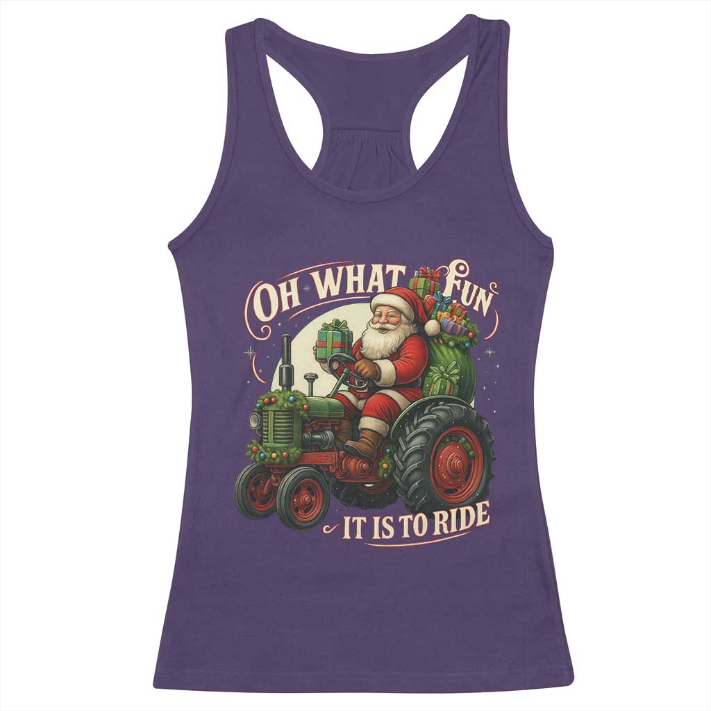 Funny Christmas Farmer Racerback Tank Top Oh What Fun It Is To Ride Santa Farm Tractor - Wonder Print Shop