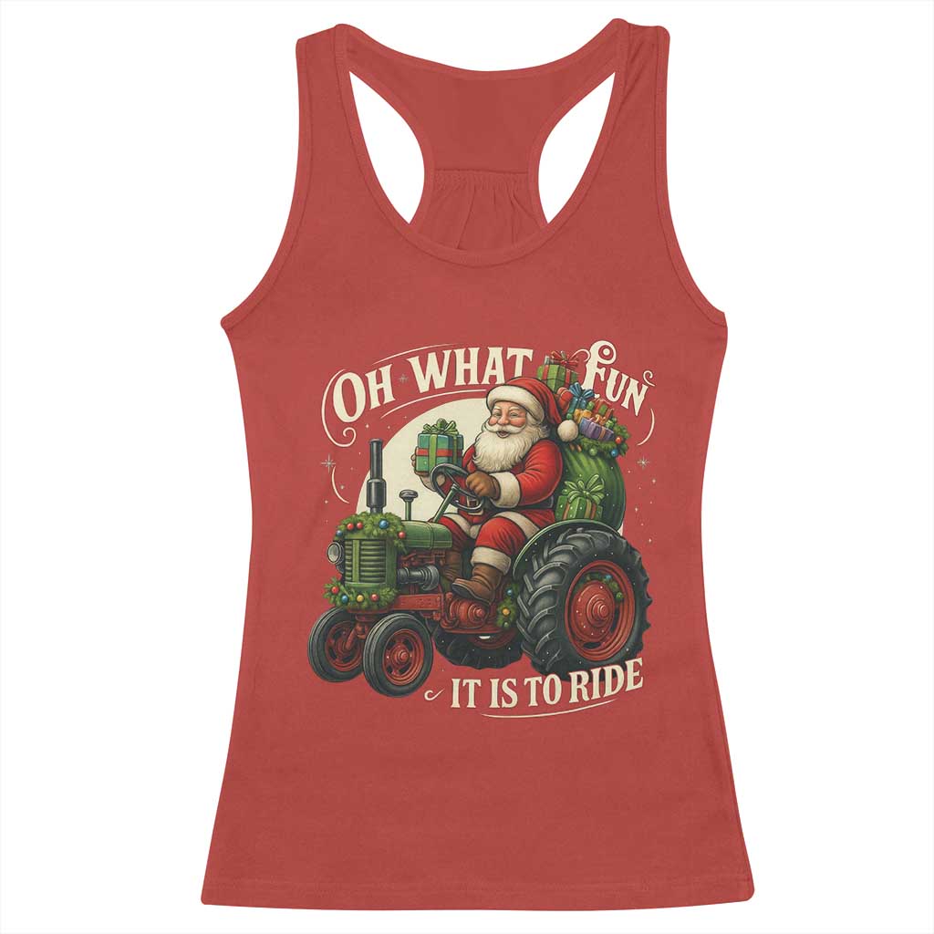 Funny Christmas Farmer Racerback Tank Top Oh What Fun It Is To Ride Santa Farm Tractor - Wonder Print Shop