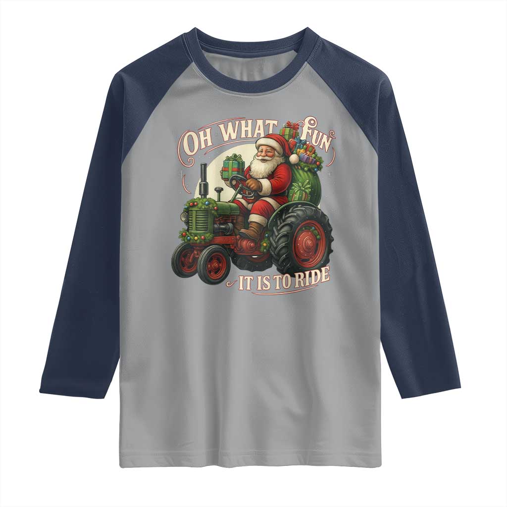 Funny Christmas Farmer Raglan Shirt Oh What Fun It Is To Ride Santa Farm Tractor - Wonder Print Shop