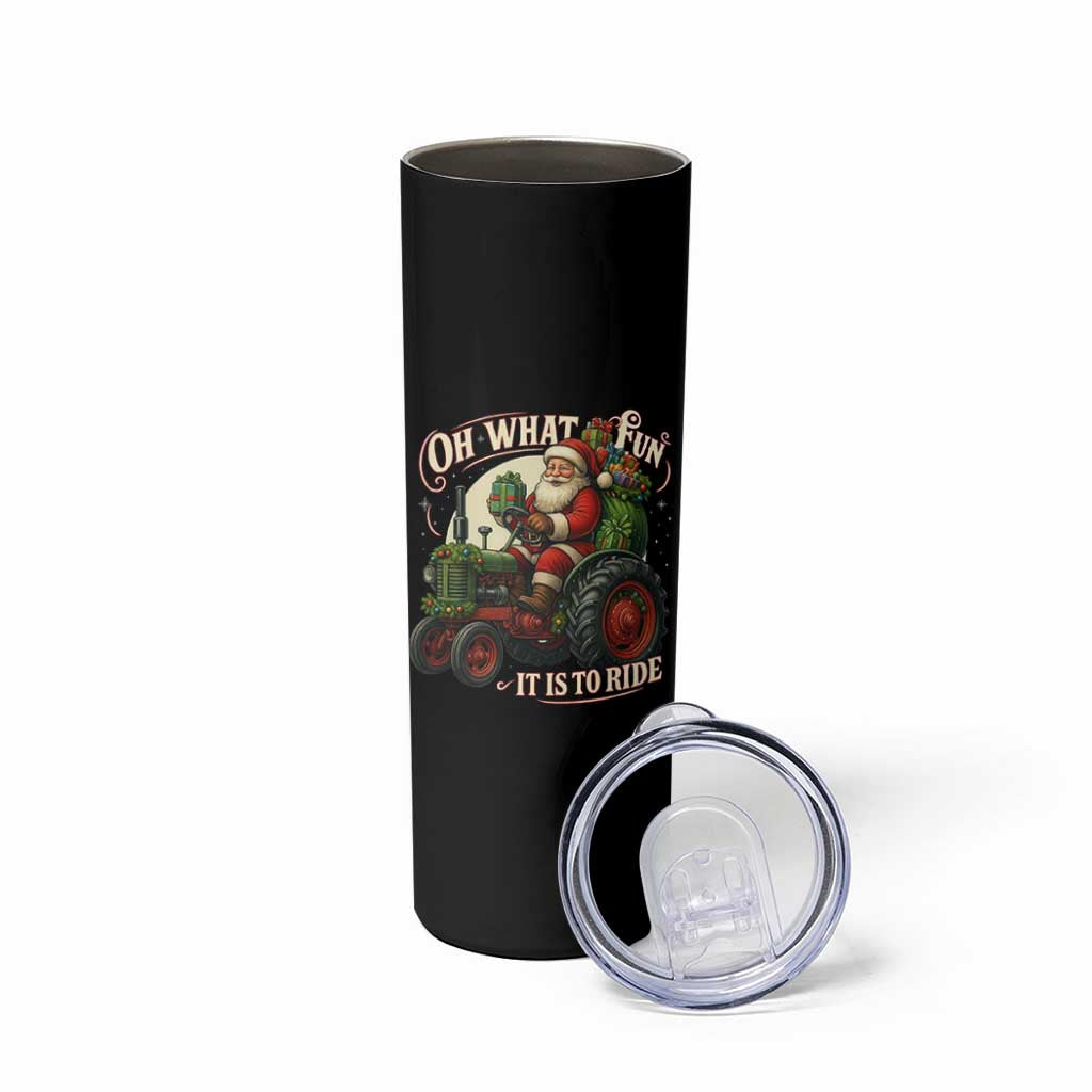 Funny Christmas Farmer Skinny Tumbler Oh What Fun It Is To Ride Santa Farm Tractor - Wonder Print Shop