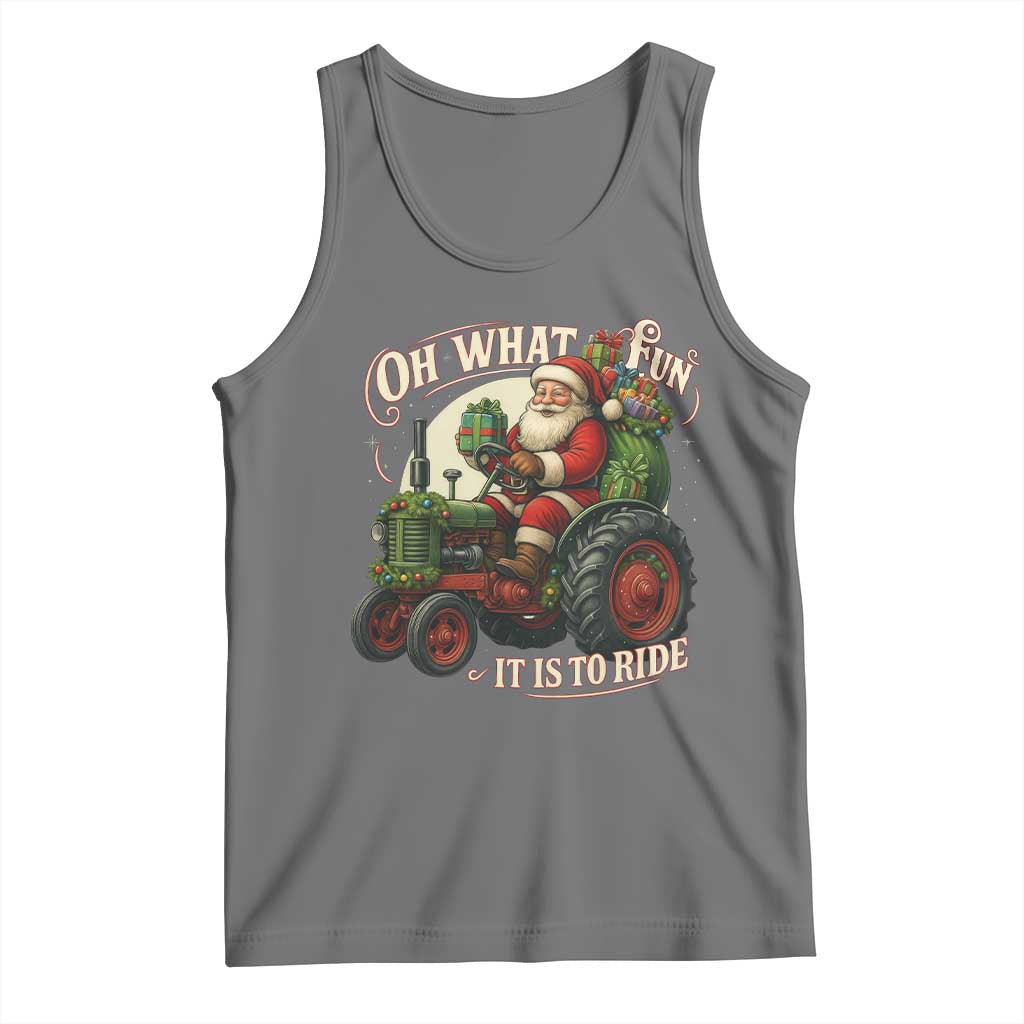 Funny Christmas Farmer Tank Top Oh What Fun It Is To Ride Santa Farm Tractor - Wonder Print Shop