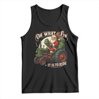 Funny Christmas Farmer Tank Top Oh What Fun It Is To Ride Santa Farm Tractor - Wonder Print Shop