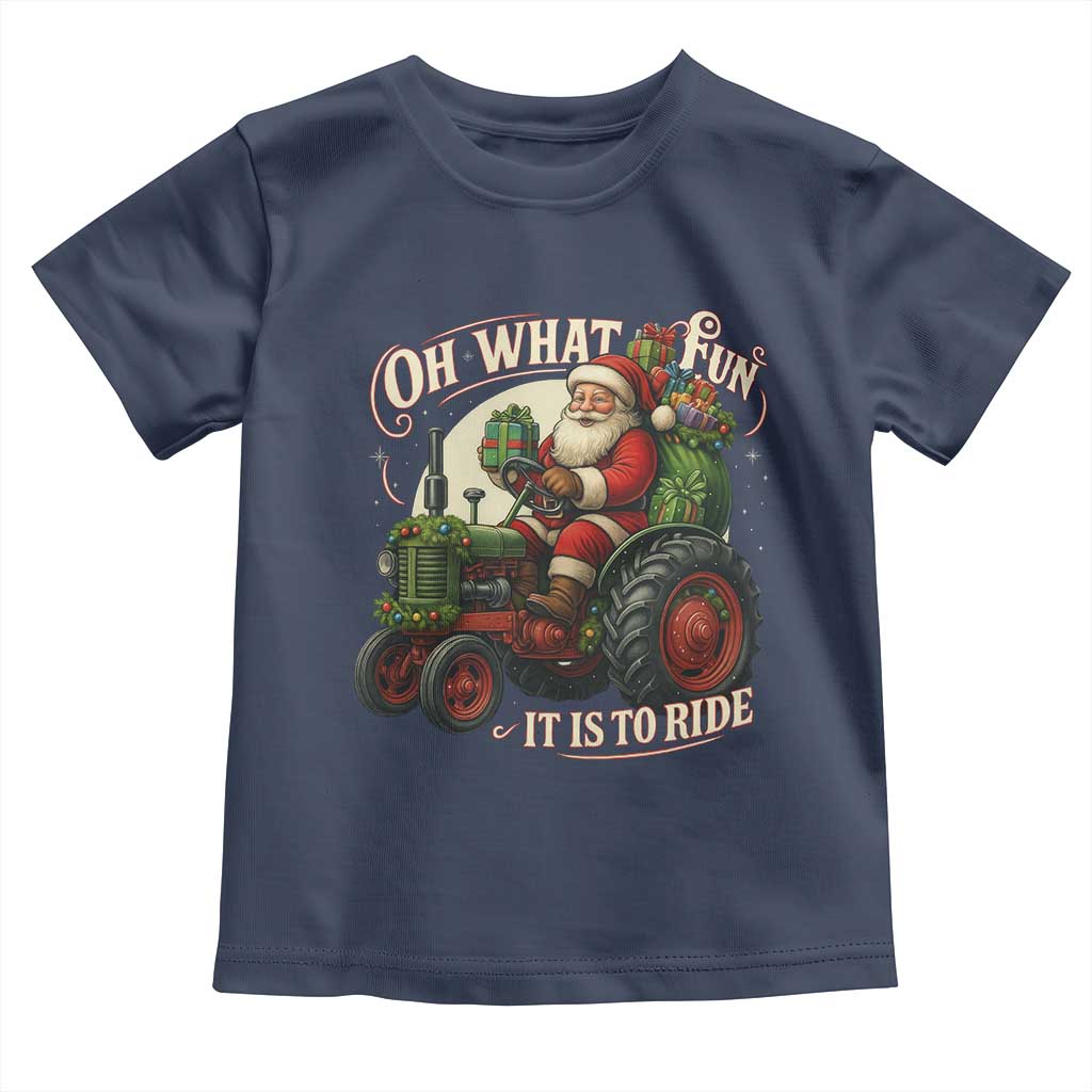 Funny Christmas Farmer Toddler T Shirt Oh What Fun It Is To Ride Santa Farm Tractor - Wonder Print Shop