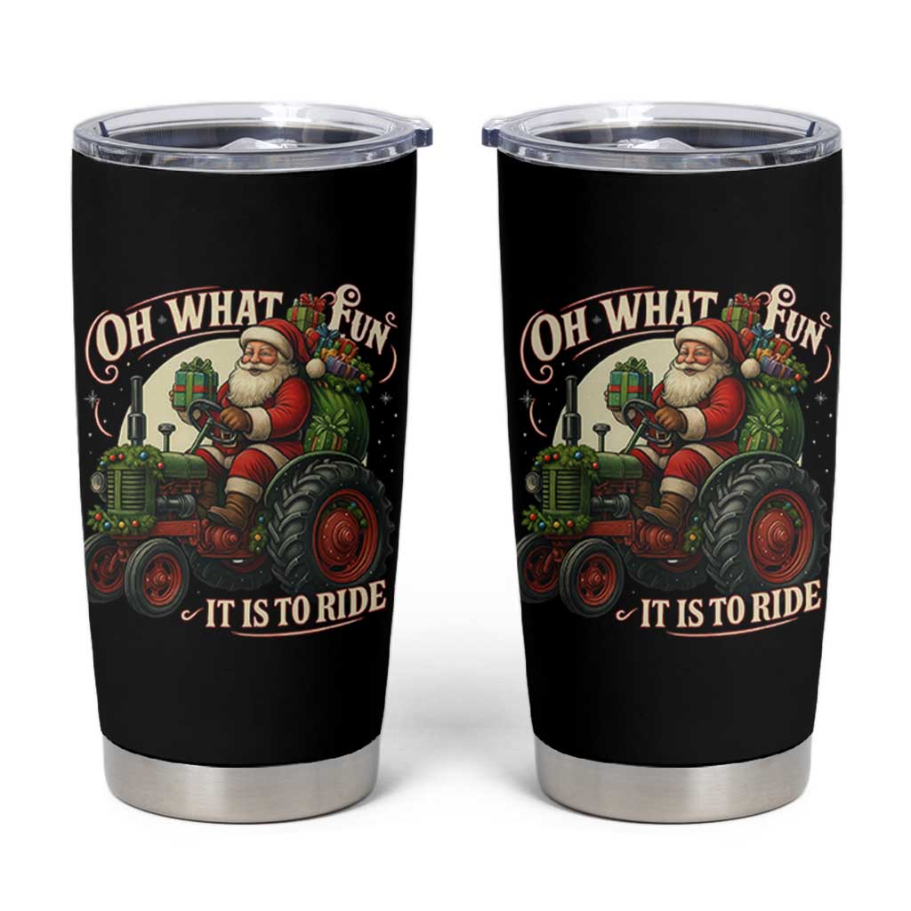 Funny Christmas Farmer Tumbler Cup Oh What Fun It Is To Ride Santa Farm Tractor - Wonder Print Shop