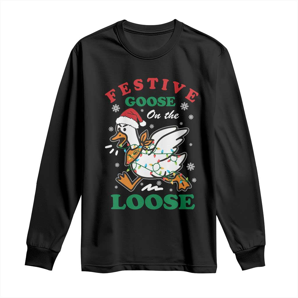 Funny Goose Christmas Long Sleeve Shirt Festive Goose On The Loose Xmas Holiday - Wonder Print Shop