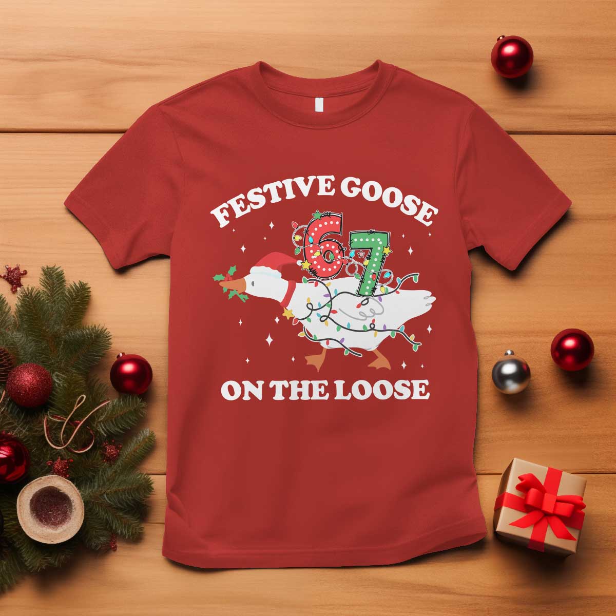 Funny Goose 67 Christmas T Shirt Festive Goose On The Loose Six Seven Meme - Wonder Print Shop