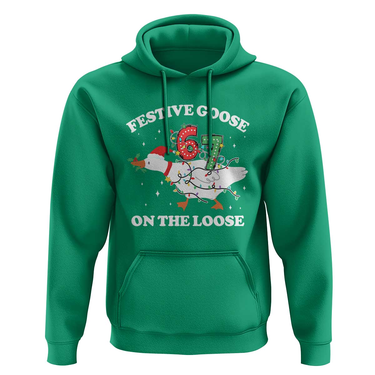 Funny Goose 67 Christmas Hoodie Festive Goose On The Loose Six Seven Meme - Wonder Print Shop