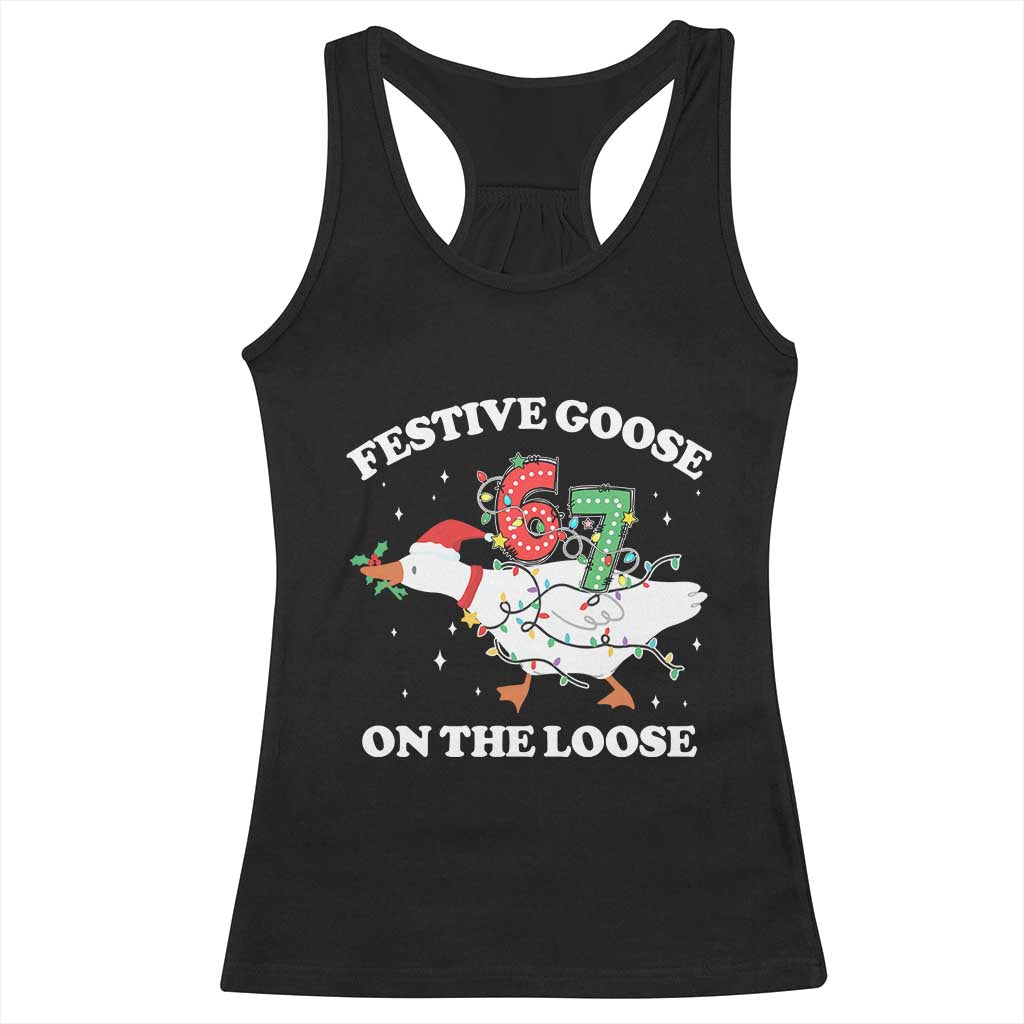 Funny Goose 67 Christmas Racerback Tank Top Festive Goose On The Loose Six Seven Meme - Wonder Print Shop