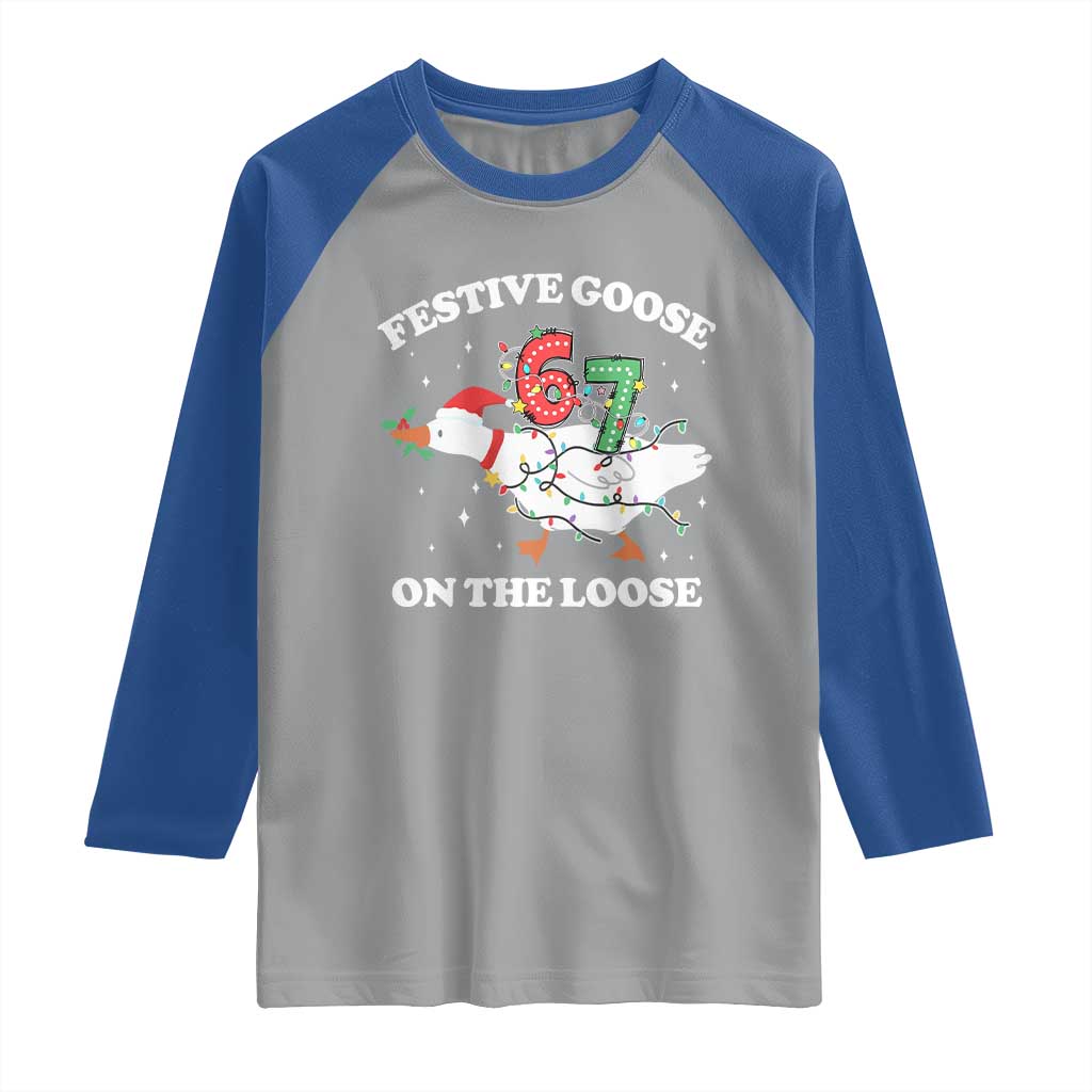 Funny Goose 67 Christmas Raglan Shirt Festive Goose On The Loose Six Seven Meme - Wonder Print Shop