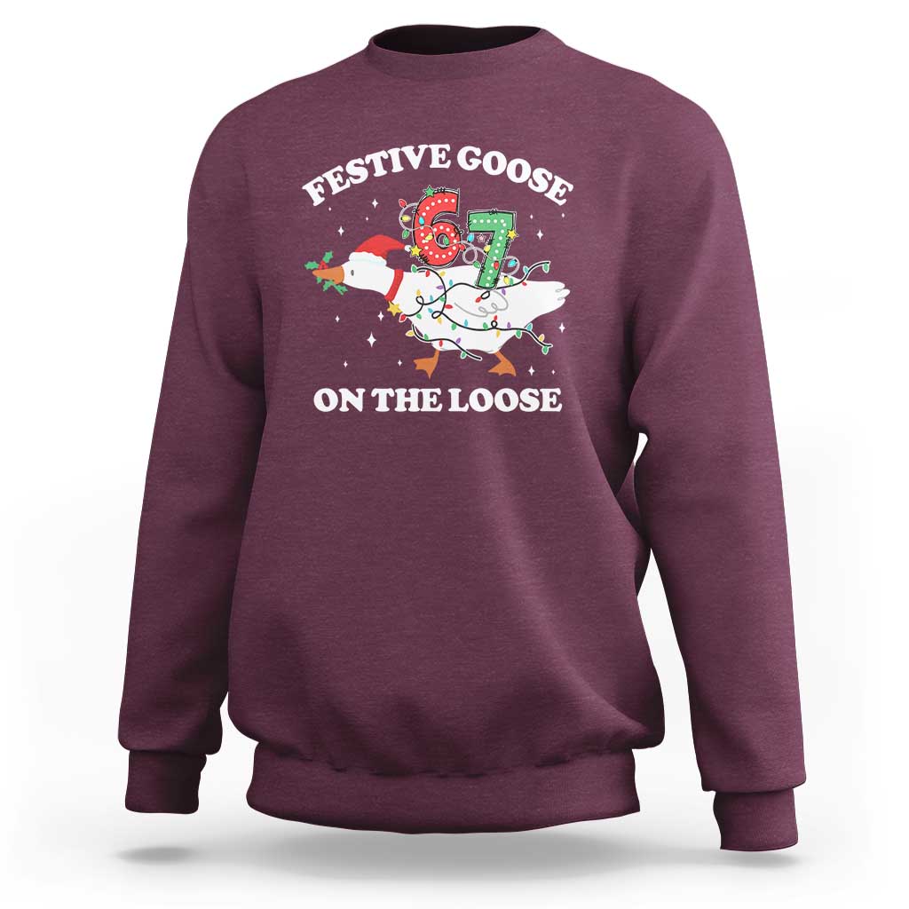 Funny Goose 67 Christmas Sweatshirt Festive Goose On The Loose Six Seven Meme - Wonder Print Shop