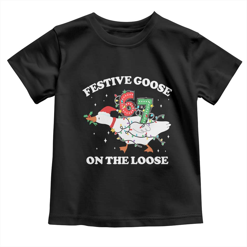 Funny Goose 67 Christmas Toddler T Shirt Festive Goose On The Loose Six Seven Meme - Wonder Print Shop