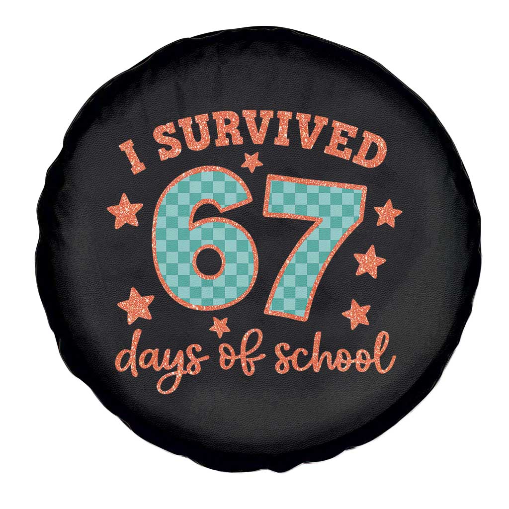 I Survived 67 Days Of School Spare Tire Cover Six Seven Meme Student Teacher Faux Glitter - Wonder Print Shop
