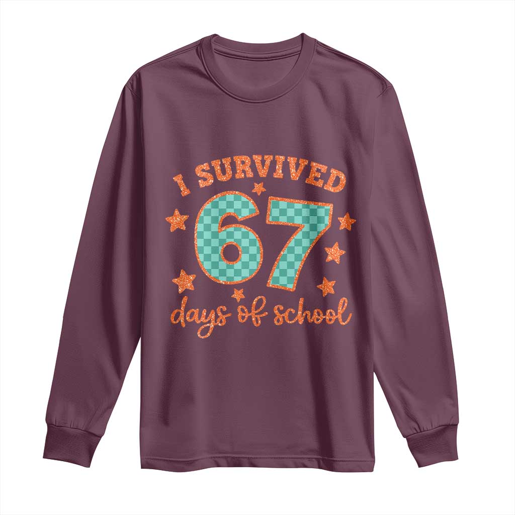 I Survived 67 Days Of School Long Sleeve Shirt Six Seven Meme Student Teacher Faux Glitter - Wonder Print Shop