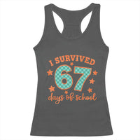 I Survived 67 Days Of School Racerback Tank Top Six Seven Meme Student Teacher Faux Glitter - Wonder Print Shop