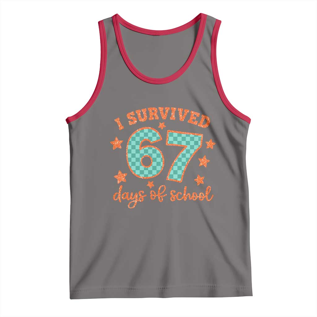 I Survived 67 Days Of School Tank Top Six Seven Meme Student Teacher Faux Glitter - Wonder Print Shop