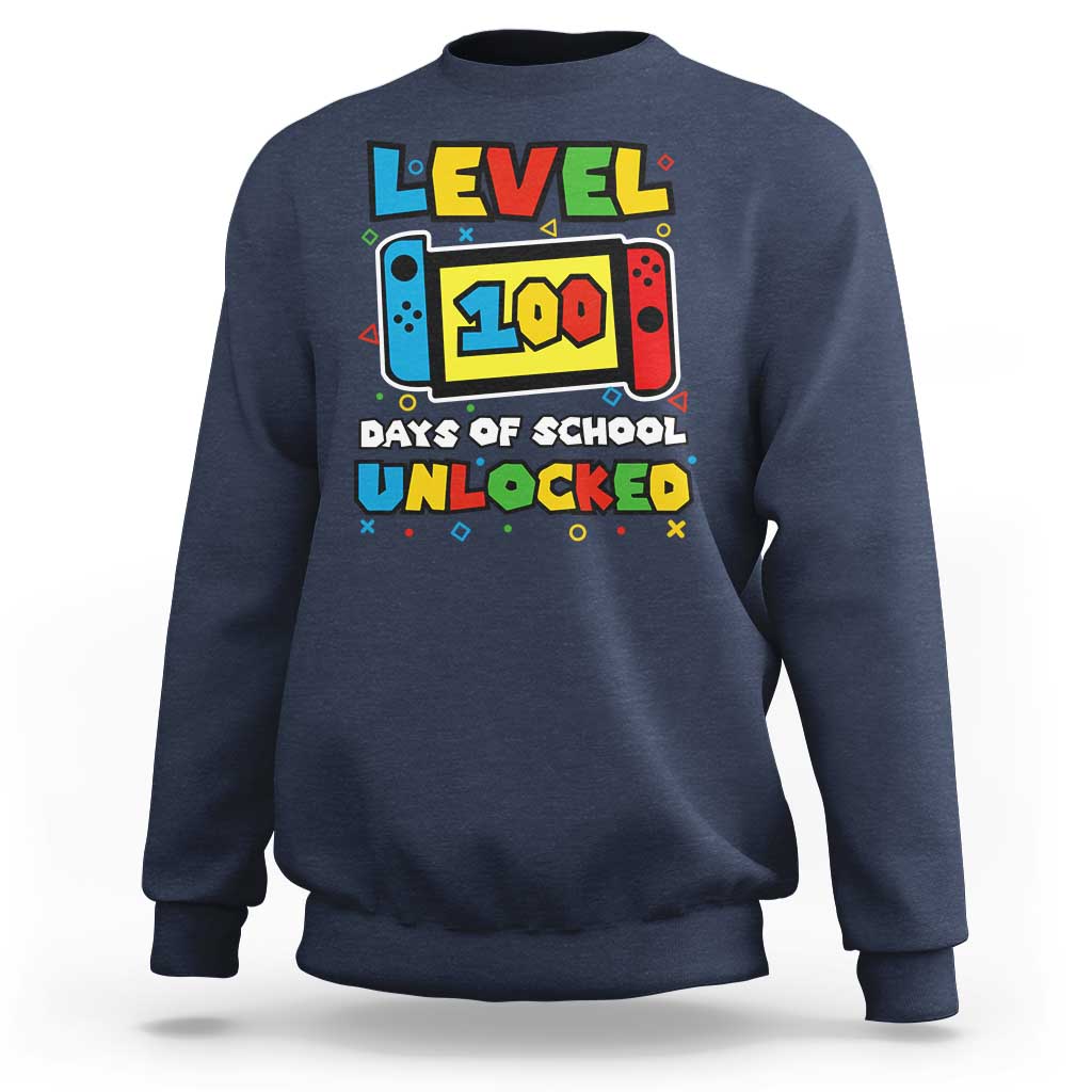 Level 100 Days Of School Unlocked Sweatshirt Happy 100TH Days Of School Gaming - Wonder Print Shop