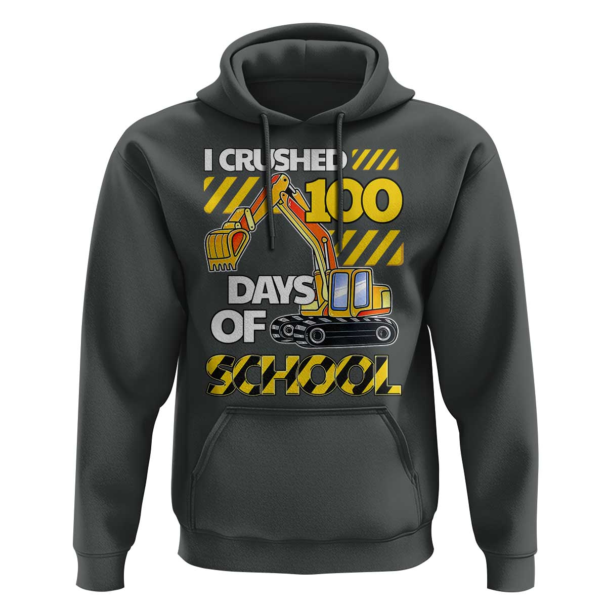 I Crushed 100 Days Of School Hoodie Construction Vehicle Excavators
