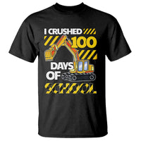 I Crushed 100 Days Of School T Shirt Construction Vehicle Excavators