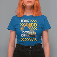 I Dig 100 Days Of School T Shirt For Women Construction Vehicle Excavators