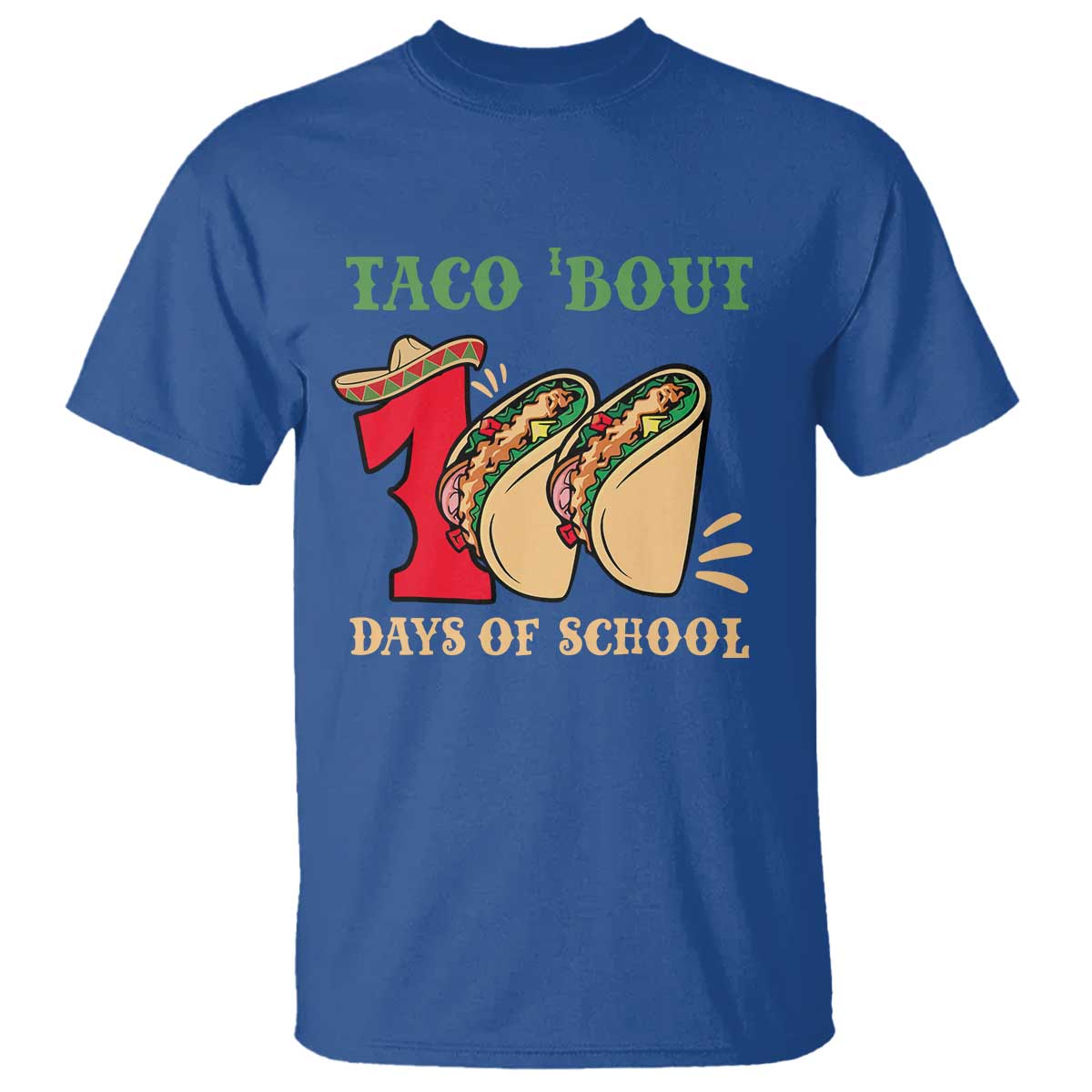 Funny Taco 'Bout 100 Days Of School T Shirt Sombrero Mexican Teachers