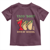 Funny Taco 'Bout 100 Days Of School Toddler T Shirt Sombrero Mexican Teachers