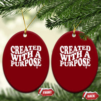 Created With A Purpose Christian Ceramic Ornament Inspirational Religious Bible Verse - Wonder Print Shop