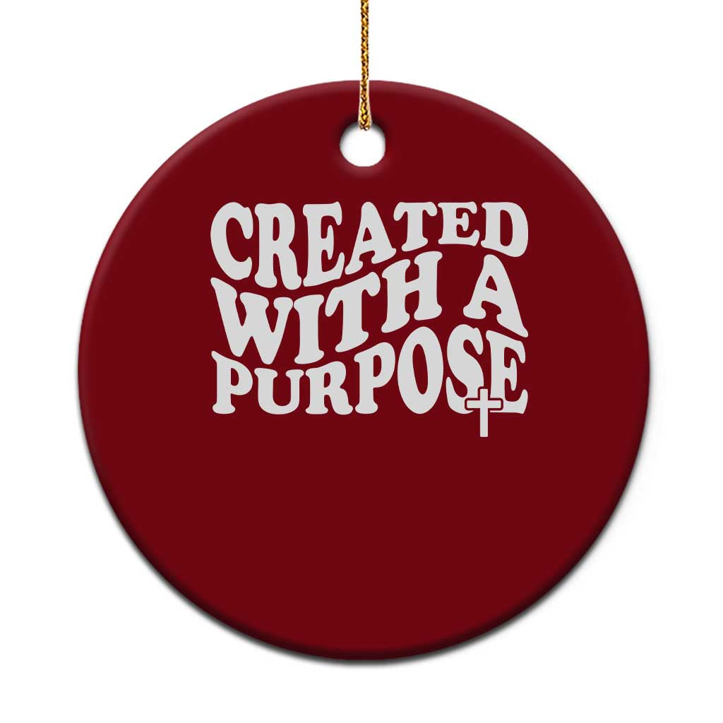 Created With A Purpose Christian Ceramic Ornament Inspirational Religious Bible Verse - Wonder Print Shop