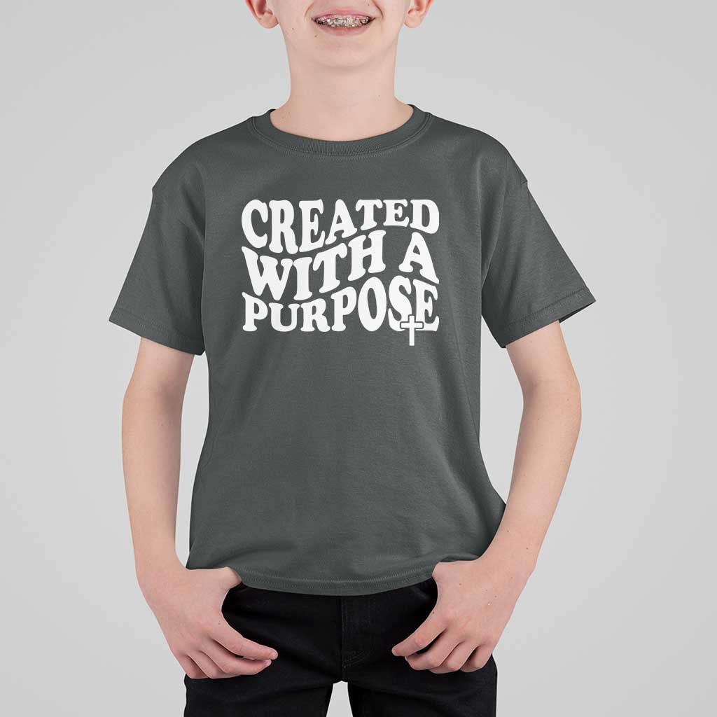 Created With A Purpose Christian T Shirt For Kid Inspirational Religious Bible Verse