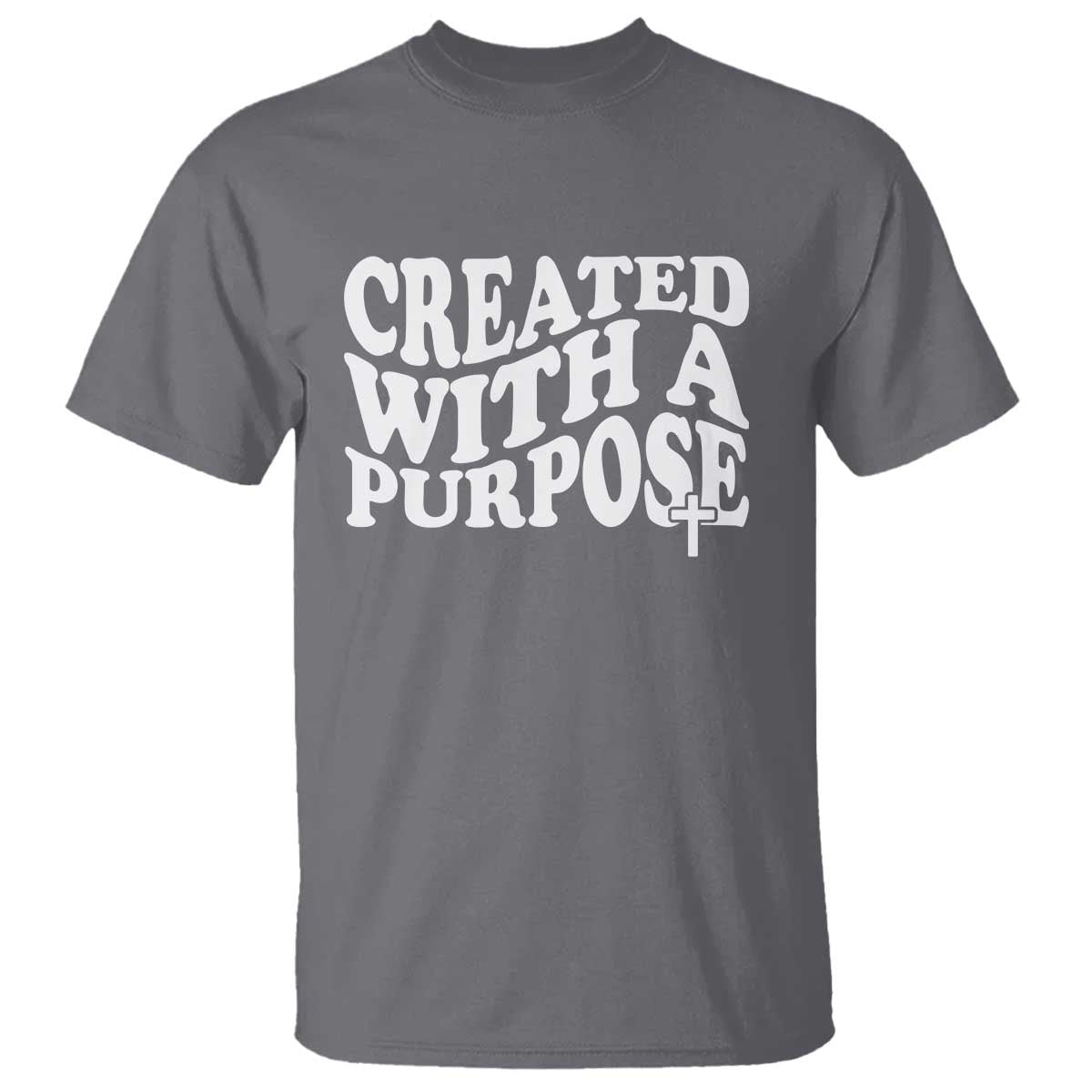 Created With A Purpose Christian T Shirt Inspirational Religious Bible Verse