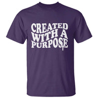 Created With A Purpose Christian T Shirt Inspirational Religious Bible Verse