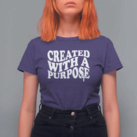Created With A Purpose Christian T Shirt For Women Inspirational Religious Bible Verse