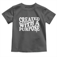 Created With A Purpose Christian Toddler T Shirt Inspirational Religious Bible Verse