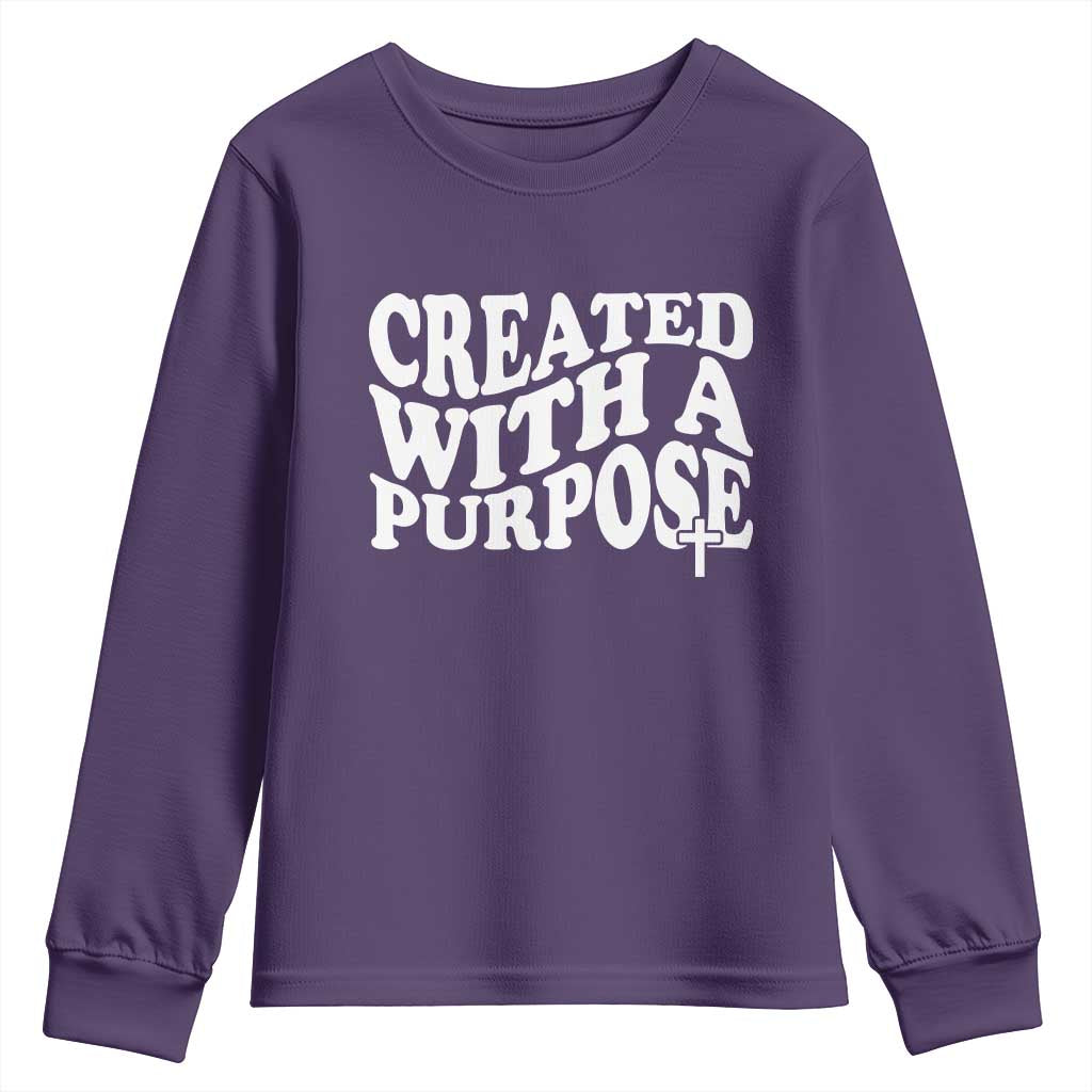 Created With A Purpose Christian Youth Sweatshirt Inspirational Religious Bible Verse