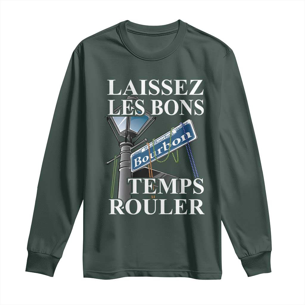 Funny Mardi Gras Laissez Les Bons Temps Rouler Long Sleeve Shirt Bourbon Street Sign