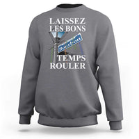 Funny Mardi Gras Laissez Les Bons Temps Rouler Sweatshirt Bourbon Street Sign