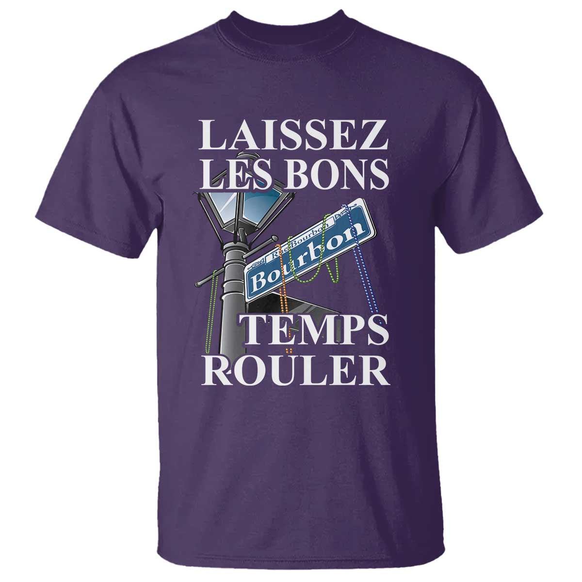 Funny Mardi Gras Laissez Les Bons Temps Rouler T Shirt Bourbon Street Sign
